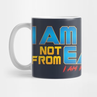 I Am From Missouri Mug